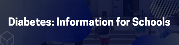 Header_Diabetes: Information for Schools
