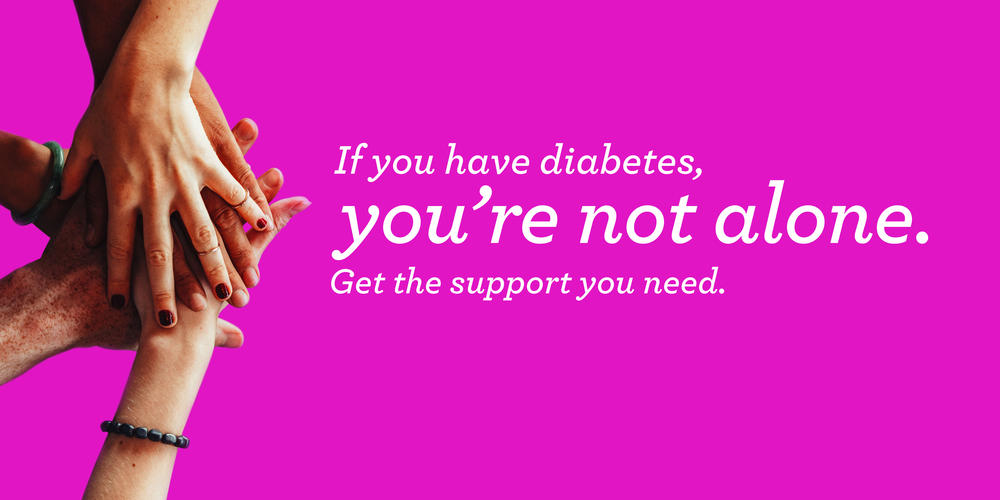get the diabetes support you need